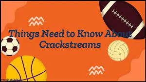 CrackedStreams: